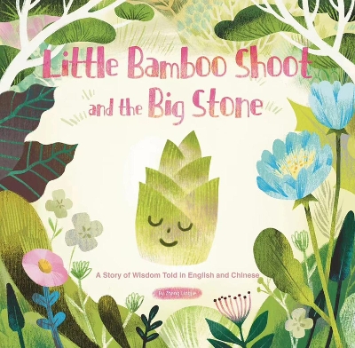 Cover of Little Bamboo Shoot and the Big Stone