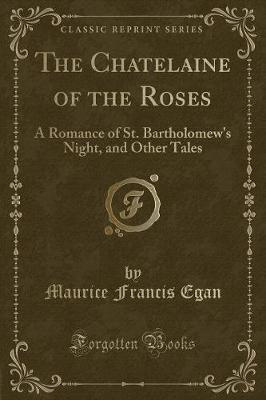 Book cover for The Chatelaine of the Roses