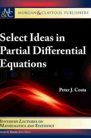 Cover of Select Ideas in Partial Differential Equations