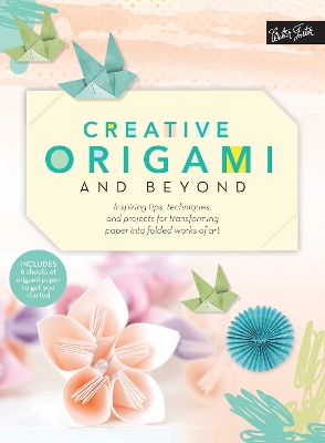 Book cover for Creative Origami and Beyond