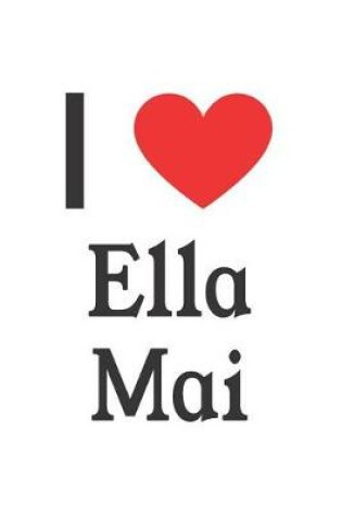 Cover of I Love Ella Mai