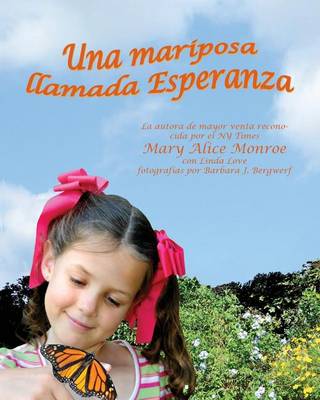Book cover for Una Mariposa Llamada Esperanza (Butterfly Called Hope, A)