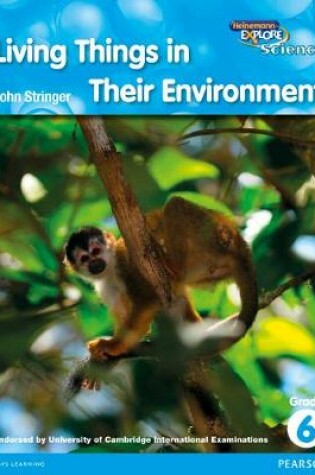 Cover of Heinemann Explore Science 2nd International Edition Reader G6 Living Things in Their Environment
