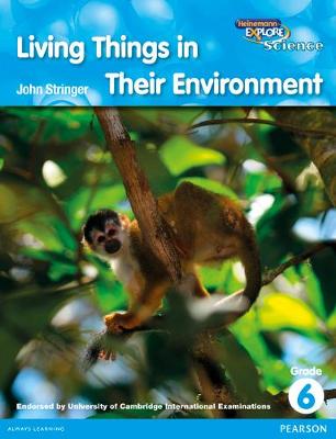 Cover of Heinemann Explore Science 2nd International Edition Reader G6 Living Things in Their Environment