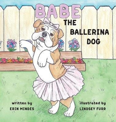 Book cover for Babe the Ballerina Dog