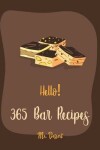 Book cover for Hello! 365 Bar Recipes