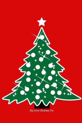 Cover of Big Green Christmas Tree