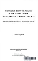 Book cover for Conversion Through Penance in the Italian Church of the Fourth and Fifth Centuries