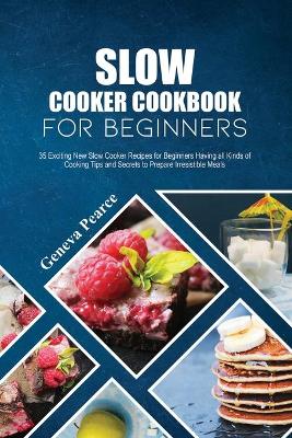 Book cover for Slow Cooker Cookbook for Beginners