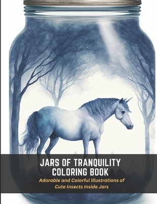 Book cover for Jars of Tranquility Coloring Book