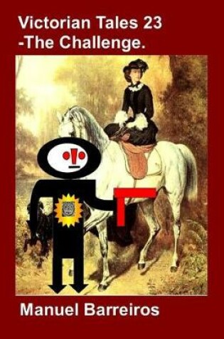 Cover of Victorian Tale 23 - The Challenge.