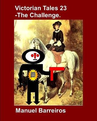 Book cover for Victorian Tale 23 - The Challenge.