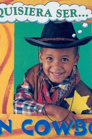 Cover of Quisiera Ser Un Cowboy