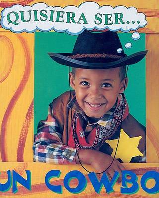 Cover of Quisiera Ser Un Cowboy