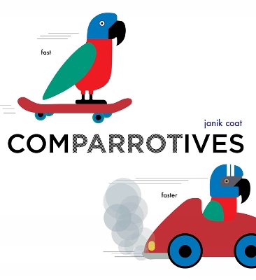 Book cover for Comparrotives (A Grammar Zoo Book)