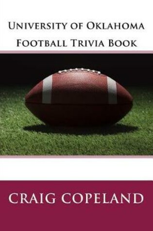 Cover of University of Oklahoma Football Trivia Book
