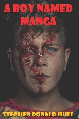 Book cover for A Boy Named Manga