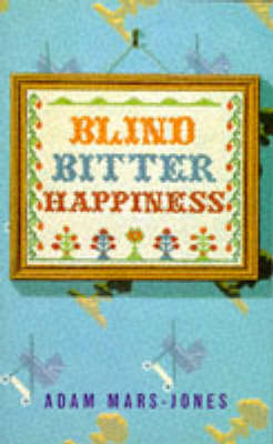 Book cover for Blind Bitter Happiness