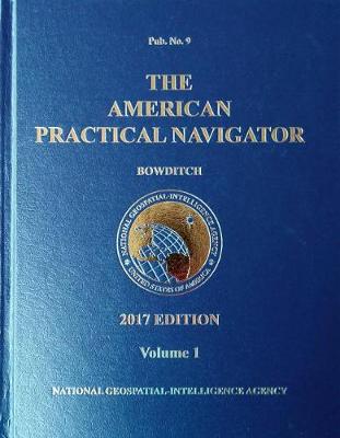 Book cover for 2017 American Practical Navigator "Bowditch" Volume 1 (HC)