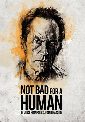 Book cover for Not Bad for a Human