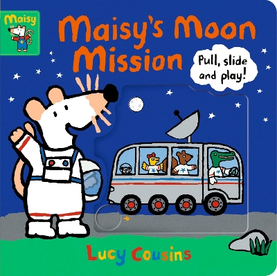 Book cover for Maisy's Moon Mission: Pull, Slide and Play!