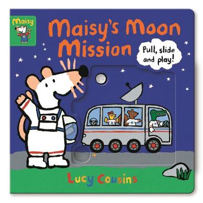 Book cover for Maisy's Moon Mission: Pull, Slide and Play!