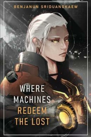 Cover of Where Machines Redeem the Lost