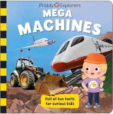 Book cover for Priddy Explorers: Mega Machines