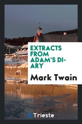 Cover of Extracts from Adam's Diary