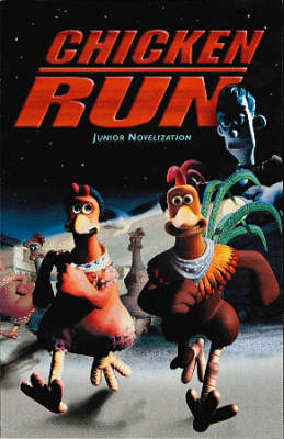 Book cover for Chicken Run Novelisation