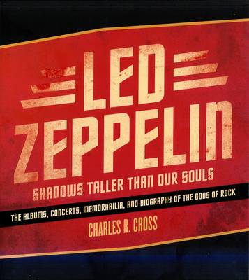 Book cover for Led Zeppelin: Shadows Taller Than Our Souls