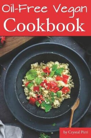 Cover of Oil-Free Vegan Cookbook