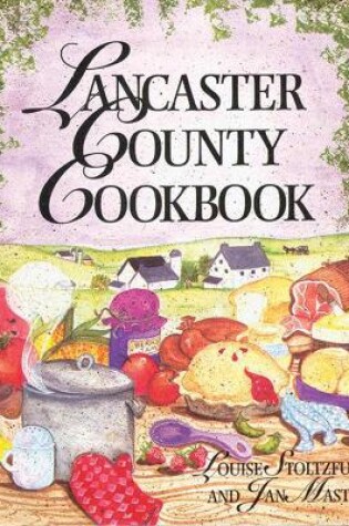 Cover of Lancaster County Cookbook