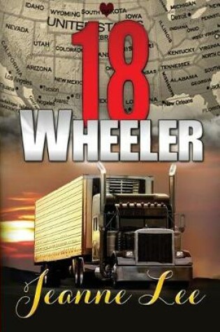 Cover of 18 Wheeler