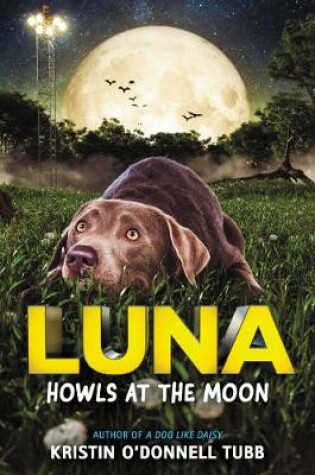 Cover of Luna Howls at the Moon