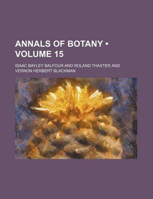 Book cover for Annals of Botany (Volume 15)