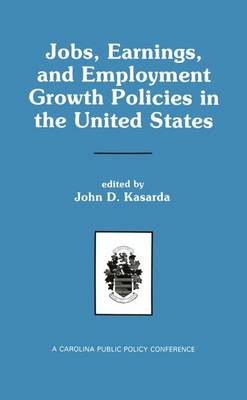 Book cover for Jobs, Earnings, and Employment Growth Policies in the United States