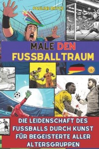 Cover of Male den Fu�balltraum
