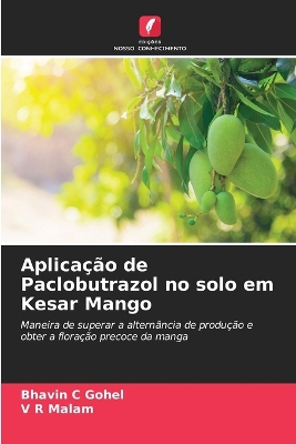 Book cover for Aplicação de Paclobutrazol no solo em Kesar Mango