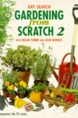 Cover of Gardening from Scratch