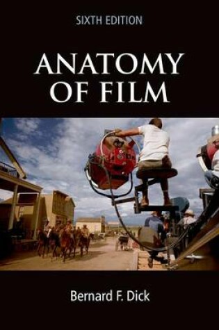 Cover of Anatomy of Film, 6e