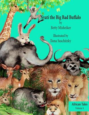 Book cover for Nyati the Big Bad Buffalo