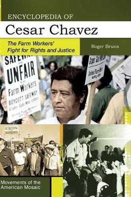 Book cover for Encyclopedia of Cesar Chavez