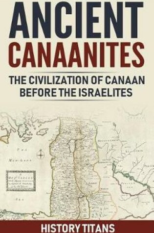 Cover of Ancient Canaanites