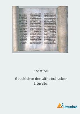 Book cover for Geschichte der althebraischen Literatur