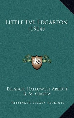 Book cover for Little Eve Edgarton (1914)