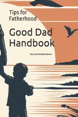 Book cover for Good Dad Handbook