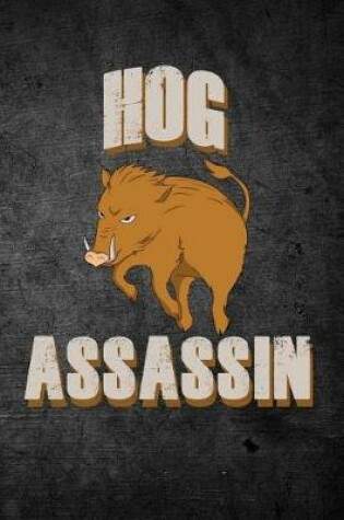 Cover of Hog Assassin