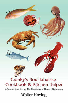 Book cover for Cranky's Bouillabaisse Cookbook & Kitchen Helper