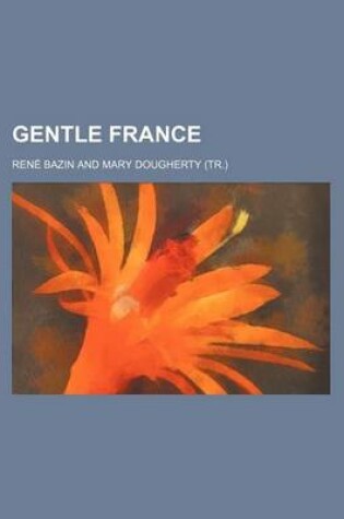 Cover of Gentle France